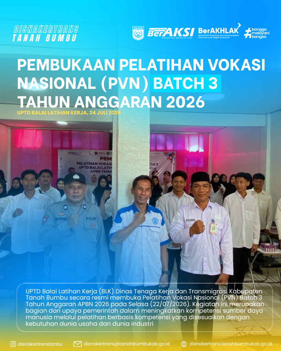 UPTD BLK TANAH BUMBU RESMI MEMBUKA PELATIHAN VOKASI NASIONAL (PVN) BATCH 3 TAHUN ANGGARAN 2026