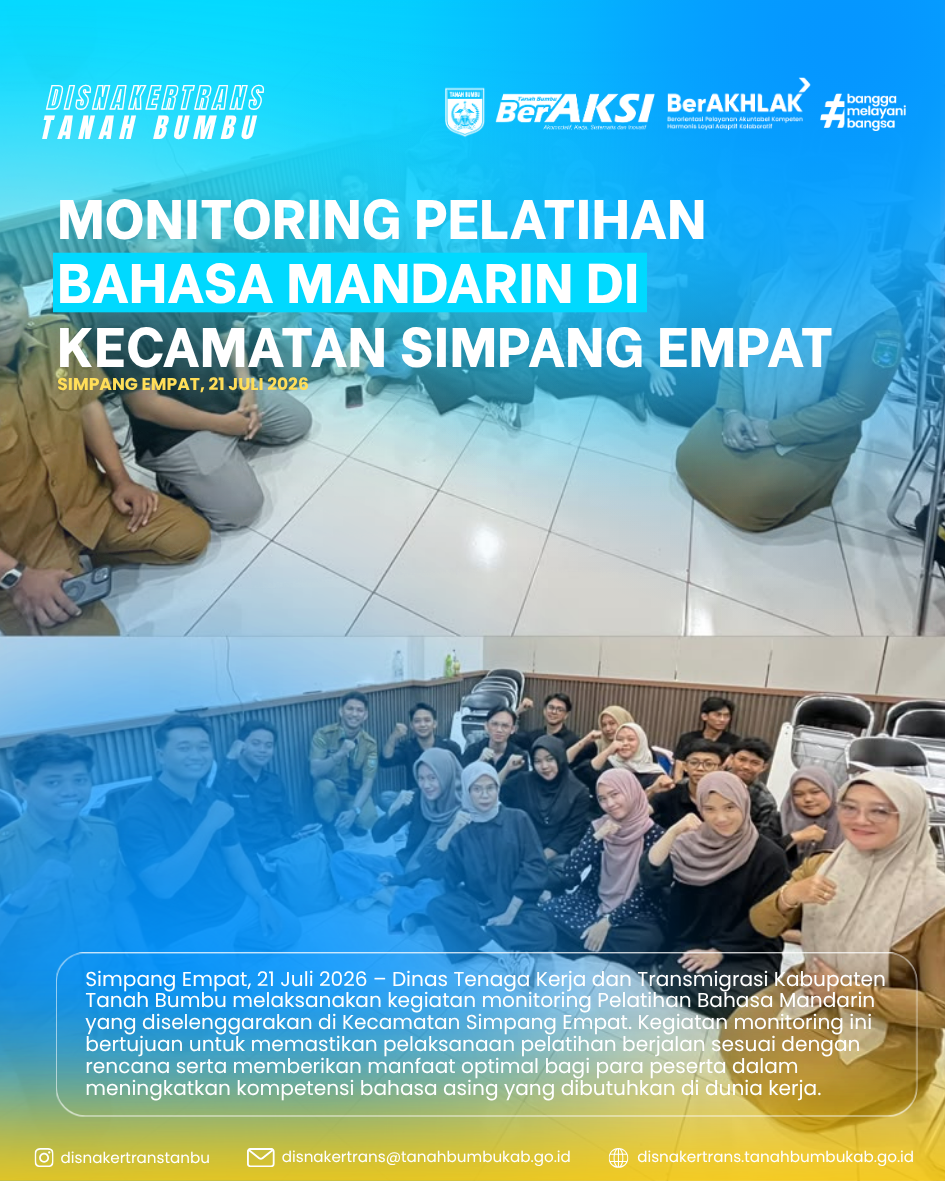 DISNAKERTRANS TANAH BUMBU LAKUKAN MONITORING PELATIHAN BAHASA MANDARIN DI KECAMATAN SIMPANG EMPAT